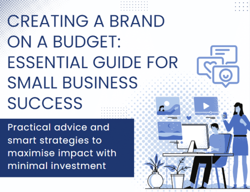 Creating a Brand on a Budget: Essential Guide for Small Business Success