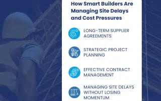 Construction Work Is Booming in Victoria - Here’s How Smart Builders Are Managing Site Delays and Cost Pressures